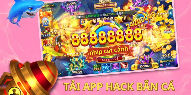 05 bước cơ bản tải app hack game Bắn Cá